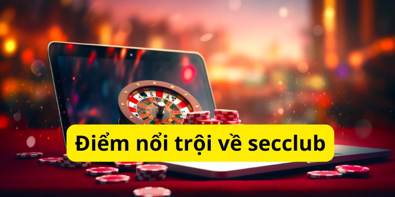 Điểm nổi bật của sân chơi