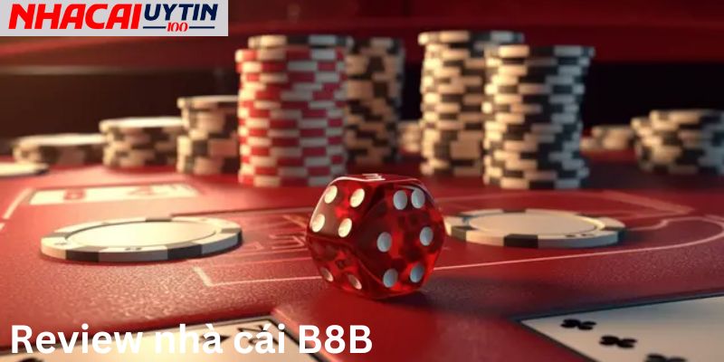 B8B- Nền Tảng Hàng Đầu Với Trải Nghiệm Đẳng Cấp